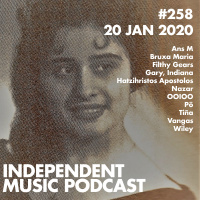 #258 - Filthy Gears, Nazar, OOIOO, Ans M, Pö - 20 January 2020