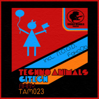 Gitech, Techno Animals - Baby (Original mix) [Preview]