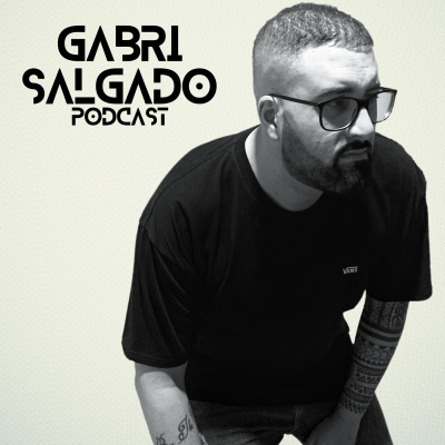 Gabri Salgado Podcast