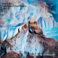 Deep Energy 1882 - Southwest Meditations - Part 1