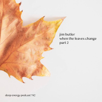 Deep Energy 1806 - When the Leaves Change - Part 2