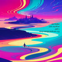 Deep Energy 1233 - Ebb and Flow - Part 2