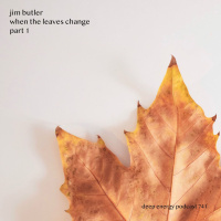 Deep Energy 1805 - When the Leaves Change - Part 1