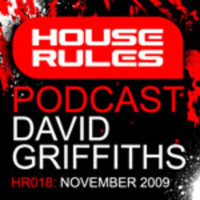 House Rules 018: David Griffiths - November 2009