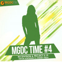 MGDC TIME #4 @ KD Division  Project 5.19 feat. Viktor Alekseenko  Andrey Fresh