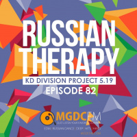 KD Division  Project 5.19 - Russian Therapy Episode 082