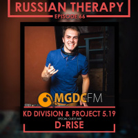KD Division  Project 5.19 - Russian Therapy Episode 066 (Special Guest Mix by D-Rise)