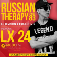 KD Division  Project 5.19 - Russian Therapy Episode 083 (Special For Lx24)