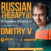 KD Division  Project 5.19 - Russian Therapy Episode 081 (Special Guest Mix by Dmitry V)