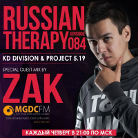 KD Division  Project 5.19 - Russian Therapy Episode 084 (Special Guest mix by DJ Zak)