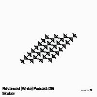 Advanced (White) Podcast 015 with Skober
