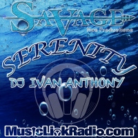 DJ Ivan Anthony - Savage Mas Serenity mix