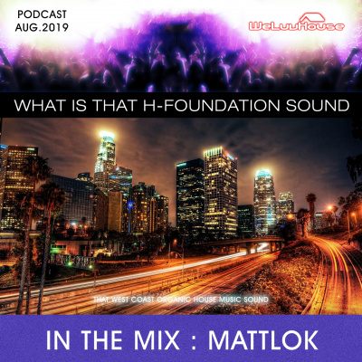 Weluvhouse Podcast Mixtape Sessions