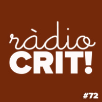 CRIT! Ràdio #72 [2018-01-17]