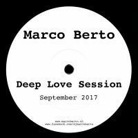 Marco Berto - Deep Love Session - 220917