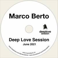 Marco Berto - Deep Love Session June 2021