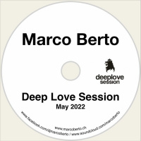 Marco Berto - Deep Love Session - May 22