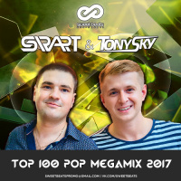DJ SIR ART  DJ TONY SKY - TOP 100 POP MEGAMIX 2017