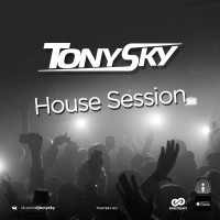 Tony Sky - House Session #006 (26.10.2018)
