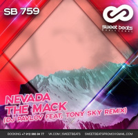 Nevada - The Mack (DJ Pavlov  Tony Sky Radio Mix)