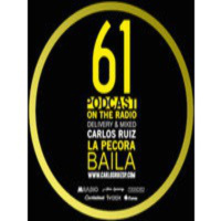 Carlos Ruiz presenta La Pécora Baila PODCAST 61