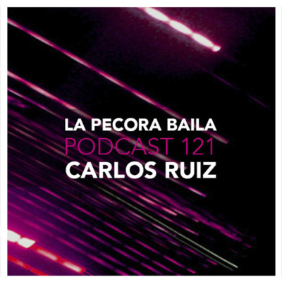 Podcast La Pécora Con Carlos Ruiz