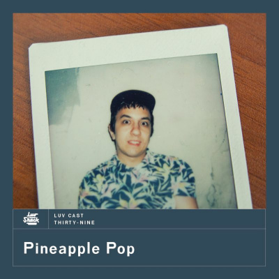 Luvcast | Luv Shack Records