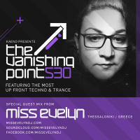 Miss Evelyn - The Vanishing Point 530 Guest Mix