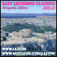 Lazy.fm Easy Listening Classics - Acropolis Edition
