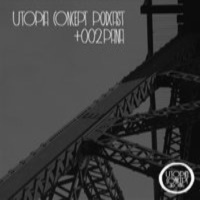 Utopia Concept Podcast 002 - PANA