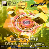 Garry Oji - My time music #05 (Mix)