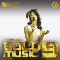 GARRY OJI – GOLD MUSIC #09 (Mix)