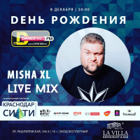 MISHA XL - DFM 106.0 KRASNODAR BIRTHDAY PARTY - LIVE MIX