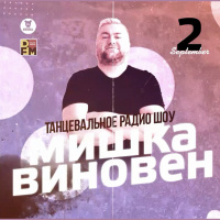 MISHA XL - MISHKA VINOVEN 156 - DFM LIVE MIX #156