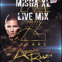 MISHA XL - MOST HAPPY BIRDTHAY PARTY 2 YEARS - LIVE MIX - 17.09.2016.