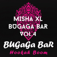 MISHA XL - BUGAGA bar vol.4 - 16.12.16. - LIVE MIX