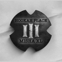 MISHA XL - HOOKAH PLACE III vol.23 - LIVE MIX #23