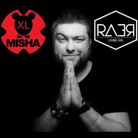 MISHA XL - RAER bar - PODCAST LIVE MIX vol.1