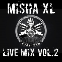 MISHA XL - PARKULT VOL.2 - LIVE MIX - 09.07.16