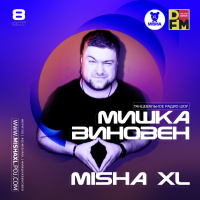 MISHA XL - MISHKA VINOVEN 109 - DFM LIVE MIX #109