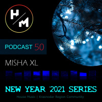 MISHA XL - HM PODCAST 50 - LIVE MIX #50