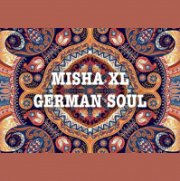 MISHA XL - GERMAN SOUL vol.01 - LIVE MIX #1