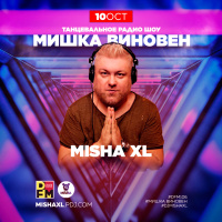 MISHA XL - MISHKA VINOVEN 318 - LIVE MIX #318