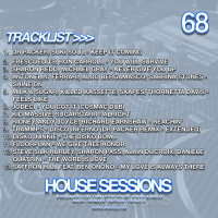Episode 68: HOUSE SESSIONS #68