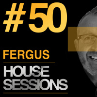 Episode 50: HOUSE SESSIONS #50
