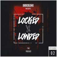 Locked  Lowded Episode 2