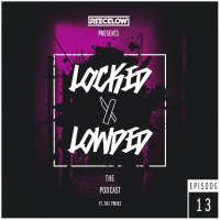 Locked  Lowded Episode 13 | Ft. The Twins
