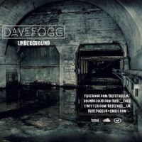 Dave Fogg: Underground