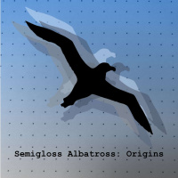 Semigloss Albatross: Origins