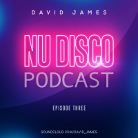 Nu Disco Podcast - Episode 03